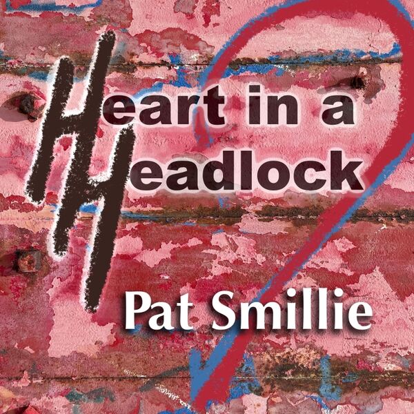 Cover art for Heart in a Headlock
