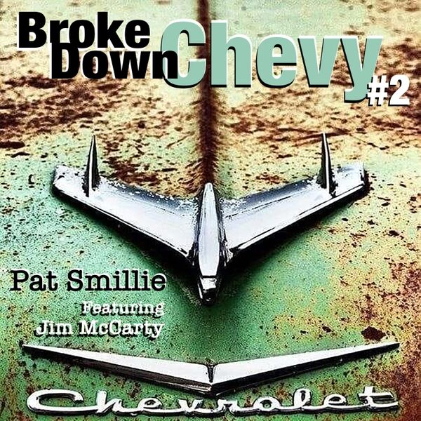 Cover art for Broke Down Chevy #2